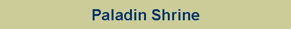 Paladin Shrine